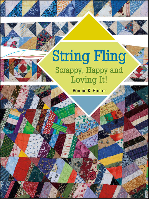 Title details for String Fling by Bonnie K. Hunter - Available